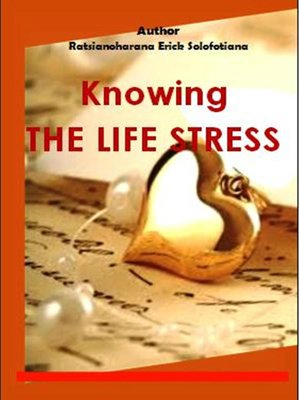 cover image of Knowing the Life Stress.